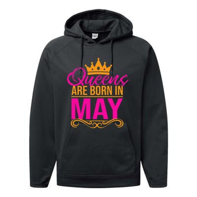 Queens Are Born in May Birthday Month Tee Performance Fleece Hoodie