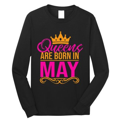 Queens Are Born in May Birthday Month Tee Long Sleeve Shirt