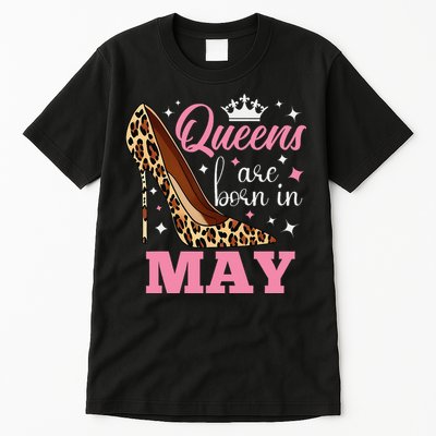 Queens are Born in May Funny May Birthday Tall T-Shirt