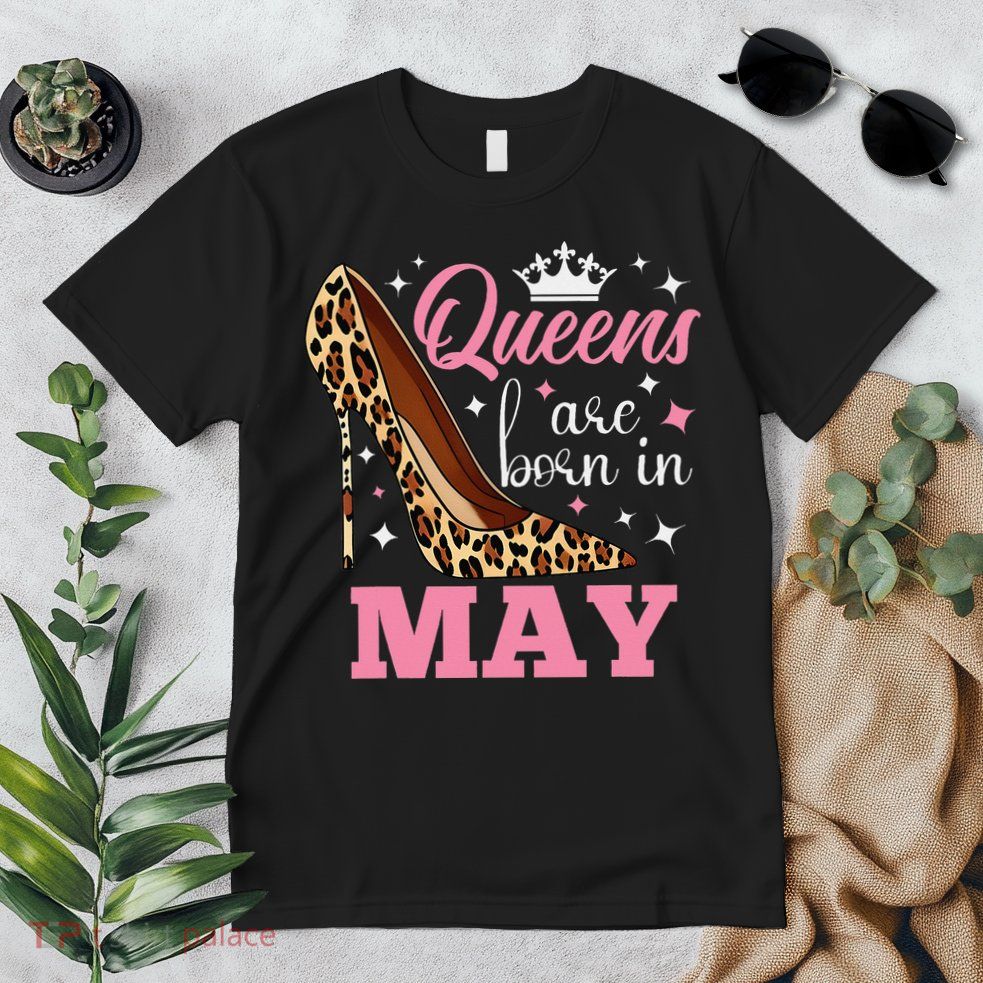 Queens are Born in May Funny May Birthday Premium T-Shirt