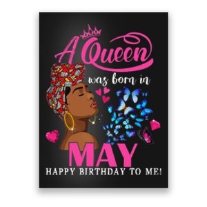 Queens Are Born In May Gift Funny May Birthday wo Poster