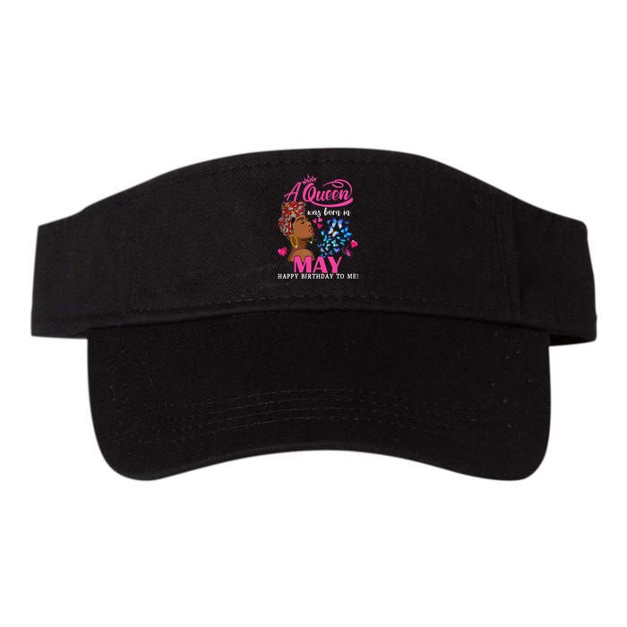 Queens Are Born In May Gift Funny May Birthday wo Valucap Bio-Washed Visor