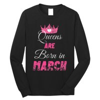 Queens Are Born In March Distressed Birthday Gift Long Sleeve Shirt