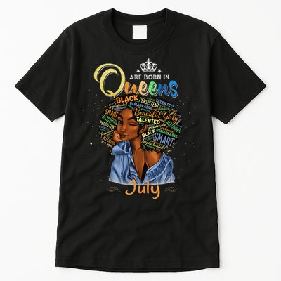 Queens Are Born In July Black Cancer Leo Birthday Gift Tall T-Shirt