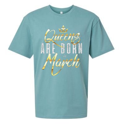 Queens Are Born In March Birthday Gift Wo Sueded Cloud Jersey T-Shirt