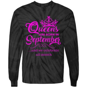 Queens Are Born in September and We Celebrate all Month Tie-Dye Long Sleeve Shirt