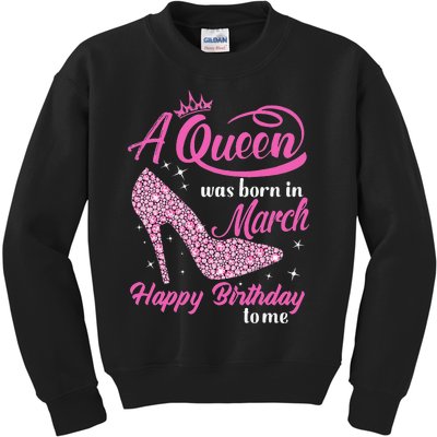 Queens Are Born In March Gift Funny March Birthday wo Kids Sweatshirt