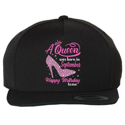 Queens Are Born In September Gift Funny September Birthday Wool Snapback Cap