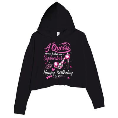 Queens Are Born In September Gift September Birthday Crop Fleece Hoodie