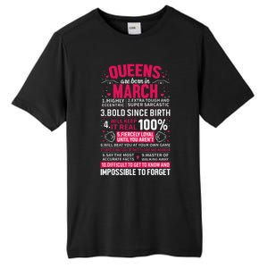 Queens Are Born in March Tall Fusion ChromaSoft Performance T-Shirt