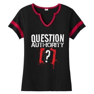 Question Authority Free Speech Political Activism Freedom  Ladies Halftime Notch Neck Tee