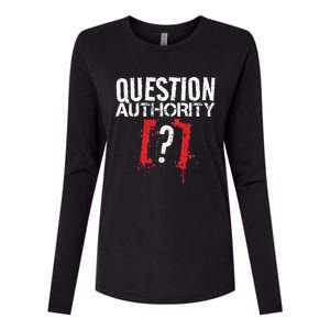 Question Authority Free Speech Political Activism Freedom  Womens Cotton Relaxed Long Sleeve T-Shirt