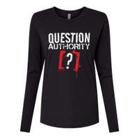 Question Authority Free Speech Political Activism Freedom  Womens Cotton Relaxed Long Sleeve T-Shirt