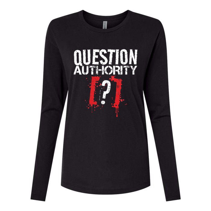 Question Authority Free Speech Political Activism Freedom  Womens Cotton Relaxed Long Sleeve T-Shirt