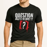 Question Authority Free Speech Political Activism Freedom  Cooling Performance Crew T-Shirt