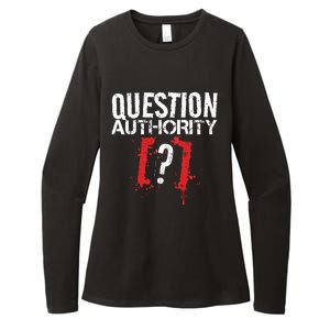 Question Authority Free Speech Political Activism Freedom  Womens CVC Long Sleeve Shirt