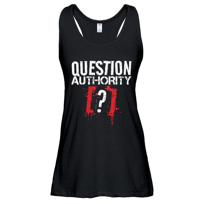 Question Authority Free Speech Political Activism Freedom  Ladies Essential Flowy Tank