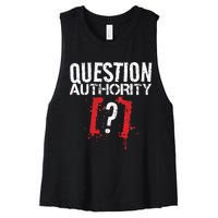 Question Authority Free Speech Political Activism Freedom  Women's Racerback Cropped Tank