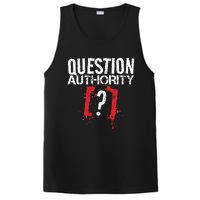 Question Authority Free Speech Political Activism Freedom  PosiCharge Competitor Tank