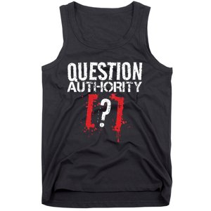 Question Authority Free Speech Political Activism Freedom  Tank Top