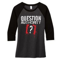 Question Authority Free Speech Political Activism Freedom  Women's Tri-Blend 3/4-Sleeve Raglan Shirt