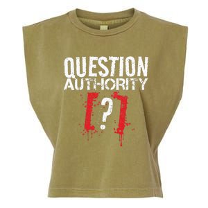 Question Authority Free Speech Political Activism Freedom  Garment-Dyed Women's Muscle Tee