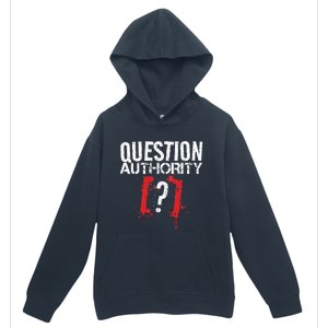 Question Authority Free Speech Political Activism Freedom  Urban Pullover Hoodie