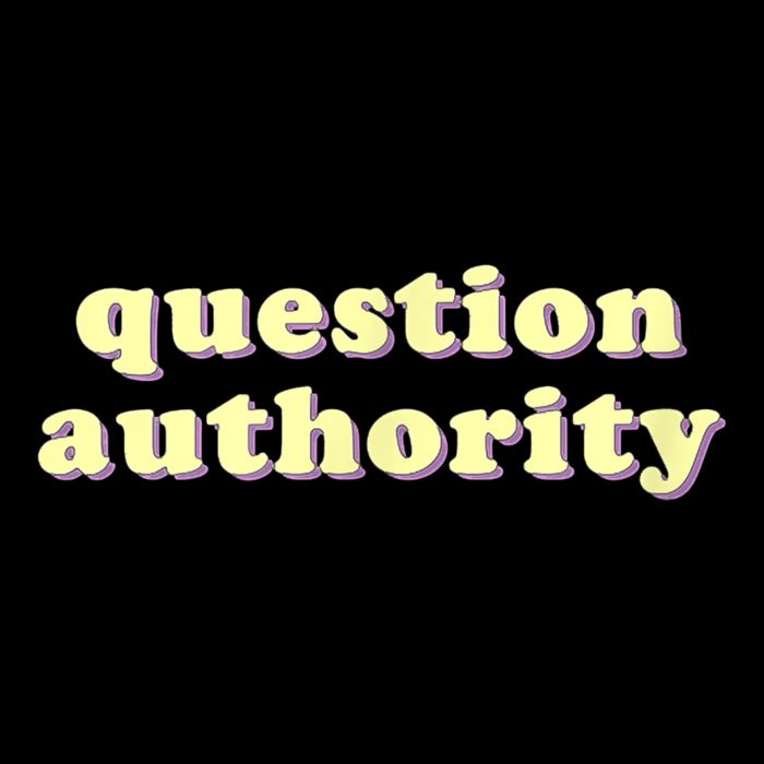 Question Authority Funny Gift Cooling Performance Crew T-Shirt