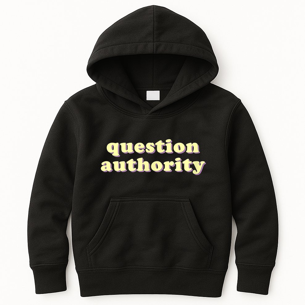 Question Authority Funny Gift Kids Hoodie
