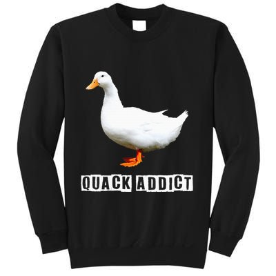 Quack Addict Funny Duck Lover Sweatshirt