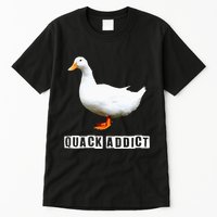 Quack Addict Funny Duck Lover Tall T-Shirt
