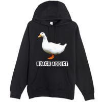 Quack Addict Funny Duck Lover Premium Pullover Hoodie
