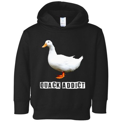 Quack Addict Funny Duck Lover Toddler Hoodie