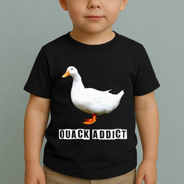 Quack Addict Funny Duck Lover Toddler T-Shirt