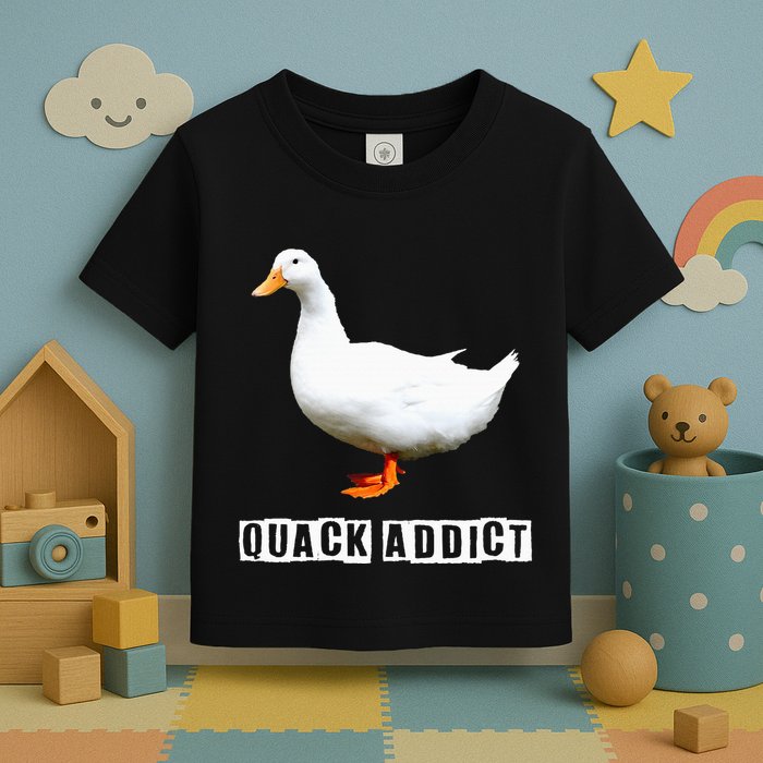 Quack Addict Funny Duck Lover Toddler T-Shirt