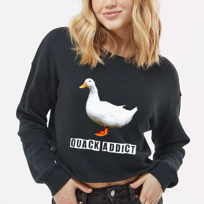 Quack Addict Funny Duck Lover Cropped Pullover Crew