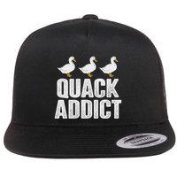 Quack Addict Funny Duck Lover Flat Bill Trucker Hat