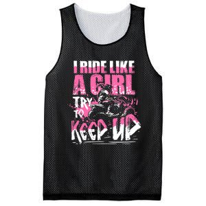 Quad ATV Girl Gift I Ride Like A Girl Try To Keep Up Mesh Reversible Basketball Jersey Tank