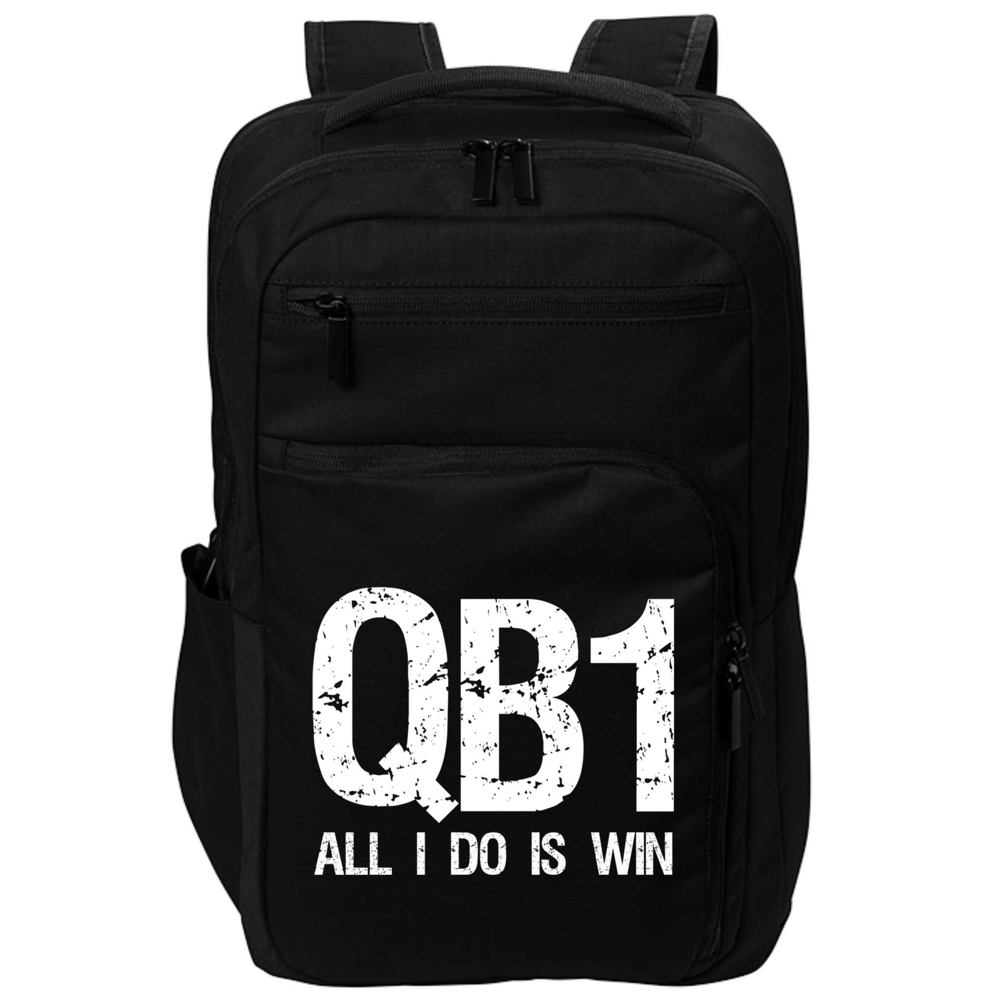 Qb1 All I Do Is Win Football Starting Quarterback Gift Impact Tech Backpack