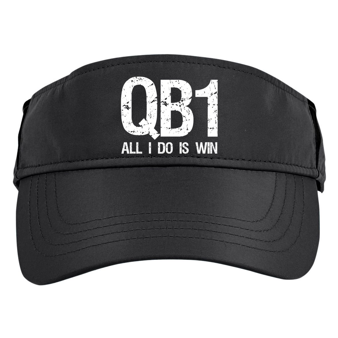 Qb1 All I Do Is Win Football Starting Quarterback Gift Adult Drive Performance Visor