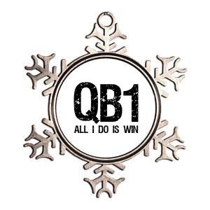 Qb1 All I Do Is Win Football Starting Quarterback Gift Metallic Star Ornament