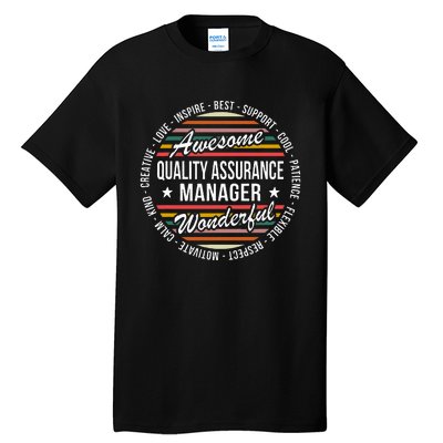 Quality Assurance Manager Gifts Appreciation Inspire Tall T-Shirt