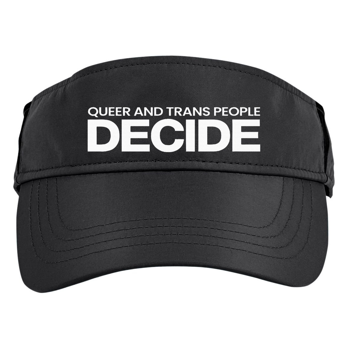 Queer And People Decide Lgbtq+ Pride Month Adult Drive Performance Visor