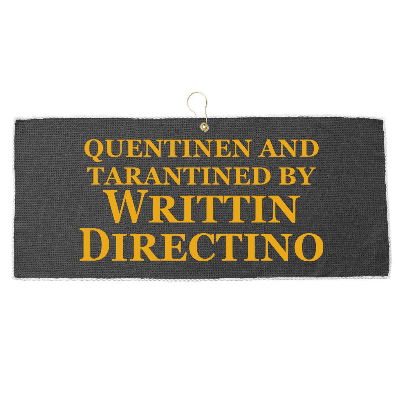 Quentinen And Tarantined By Writtin Directino Large Microfiber Waffle Golf Towel