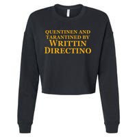 Quentinen And Tarantined By Writtin Directino Cropped Pullover Crew