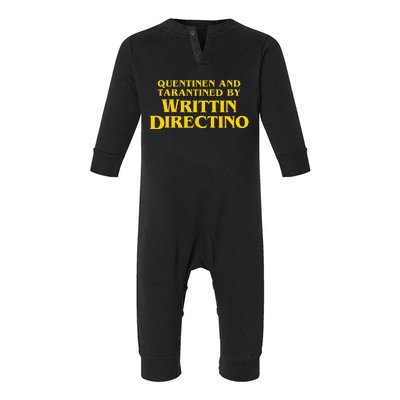 Quentinen And Tarantined By Writtin Directino Infant Fleece One Piece