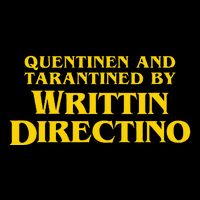 Quentinen And Tarantined By Writtin Directino Long Sleeve Shirt