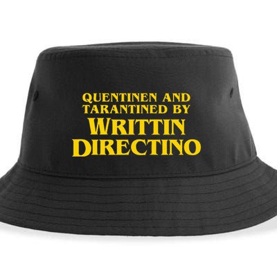 Quentinen And Tarantined By Writtin Directino Sustainable Bucket Hat