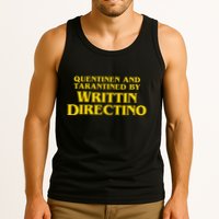 Quentinen And Tarantined By Writtin Directino Tank Top