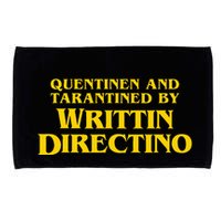 Quentinen And Tarantined By Writtin Directino Microfiber Hand Towel